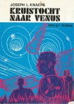 Knaeps, J.L. - Kruistocht naar Venus