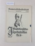 Kameradschaft Jäger 4: - Magdeburgisches Jägerbataillon Nr. 1 : 1. Jahrgang : Nr. 2 : Berlin, Mai 1936 :