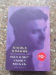 Krauss, Nicole - Man komt kamer binnen