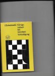 Boleslawski, I - Königs-Indisch bis Grünfeld-Verteidigung