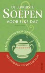 M. Patten - De lekkerste soepen voor elke dag