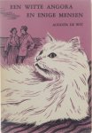 Augusta de Wit Ronald Frijling - Een witte angora en enige mensen!