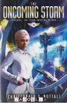 Christopher G. Nuttall - Angel in the Whirlwind. Book 2: The Oncoming Storm