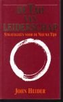 Heider, John - De  Tao van  leiderschap, ( strategieen voor de nieuwe tijd, een andere kijk op personeelsbeleid)