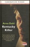 Dahl, Arne - Kentucky Killer