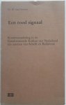 Oeveren B van - Een rood signaal Koersverandering in de Gereformeerde Kerken van Nederland ten aanzien van Schrift en Belijdenis Met krantenknipsel