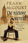 Frank Mccourt - De nieuwe wereld Een herinnering