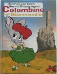 Veen Herman van, illustraties Siepermann Harald - Colombine en de Stemmendief