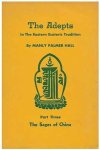 Manly Palmer Hall 216298 - The Adepts in the Eastern Esoteric Tradition part two: The arhats of Buddhism