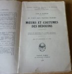 Raswan, Carl R. - Aux pays des tentes noires  Moeurs et coutumes des Bédouins