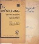 (VORRINK, Koos) - Het vraagstuk van de Pacht. Rapport van de Wiardi Beckman-Stichting.