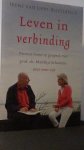 Lippe-Biesterfeld, Irene van - Leven in verbinding. Prinses Irene in gesprek over mens-zijn. Samen met het boek: Dialoog met de natuur.