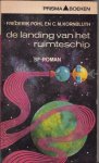 Pohl, Frederik en Kornbluth C.M. - de landing van het ruimteschip (search the sky)