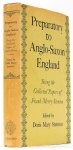 STENTON, F.M. - Preparatory to Anglo-Saxon England being the collected papers of Frank Merry Stenton.