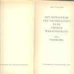 Jong Dr.L. de Jong  met 93 fotos - Het Koninkrijk der Nederlanden in de tweede wereldoorlog Deel I Voorspel