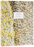 Jean-Paul Claverie; Brigitte Richart - Dior Enchanting Gardens Jean-Paul Claverie; Brigitte Richart - Dior Enchanting Gardens