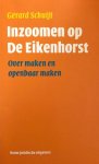 Schuijt, G.A.I. - Inzoomen op de Eikenhorst