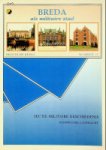 Klinkert, W. e.a. - Breda als militaire stad