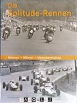 Frank-Albert Illg, Thomas Mehna - Die Solitude-Rennen: Motoren, Männer, Menschenmassen