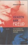 Block, A. de - Vragen aan Freud   psychoanalyse en de menselijke natuur