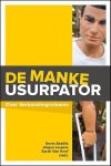  - De manke usurpator