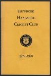 Diverse - Eeuwboek Haagsche Cricket Club 1878-1978