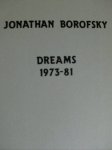 Simon, Joan/ Jean Christophe Ammann/ ea. - Jonathan Borofsky.    -  dreams 1973-81