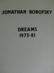 Simon, Joan/ Jean Christophe Ammann/ ea. - Jonathan Borofsky.    -  dreams 1973-81