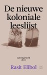 Rasit Elibol - De nieuwe koloniale leeslijst