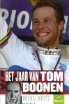 Wuyts, Michel - Het jaar van Tom Boonen