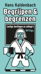 Hans Kaldenbach - Begrijpen & begrenzen