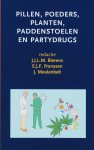  - Pillen, poeders, planten, paddestoelen en partydrugs