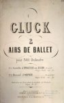 Gluck, C.W.: - 2 Airs de ballet pour petit orchestre. No. 2. Menuet d`Orphée