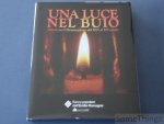 Paolo Cesari et al. - Una luce nel buio. Arredi per l'illuminazione dal XVI al XX secolo.
