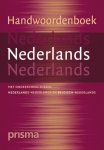 Unknown - Prisma handwoordenboek Nederlands waarin Nederlands Nederlands en Belgisch Nederlands zijn gemarkeerd