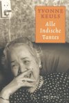 Yvonne Keuls - Alle Indische tantes