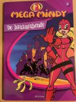Onbekend, Hans Bourlon - Mega Mindy Strip 1: De Bananenbende