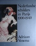 Venema, Adriaan. - Nederlandse Schilders in Parijs -  1900-1940.