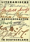 C. Kussin. - Literarische Gesellschaften in Deutschland - Ein Handbuch. C. Kussin. - Literarische Gesellschaften in Deutschland - Ein Handbuch.
