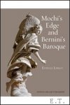 Lingo, E. - Mochi's Edge and Bernini's Baroque