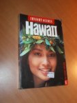Hoefer, Hans - Hawaii. Insight guides