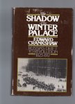 Crankshaw Edward - The Shadow of the Winter Palace, Russia's drift to Revolution 1825-1917