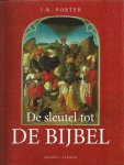 Porter. J.R. - De sleutel tot de Bijbel