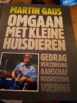 Gaus - Omgaan met kleine huisdieren / druk 1 Gaus - Omgaan met kleine huisdieren / druk 1