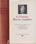 La Fontainte, Jean de - Oeuvres complètes | Oeuvres diverses [2 parts]