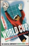 Glanville, Brian - The story of the World Cup -The essential Companion to South Africa 2010