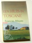 Mayesd, Frances - Een huis in Toscane