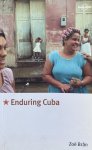 Bran, Zoe - Enduring Cuba