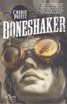 Priest, Cherie - Clockwork Century 1: Boneshaker