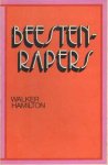 Hamilton, Walker - Beestenrapers